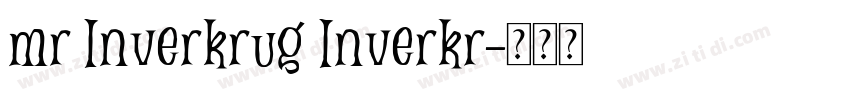 mr Inverkrug Inverkr字体转换